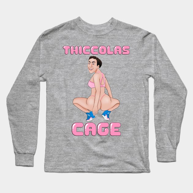 Thiccolas Cage - Dummy Thicc Nicolas Cage Meme Long Sleeve T-Shirt by Barnyardy